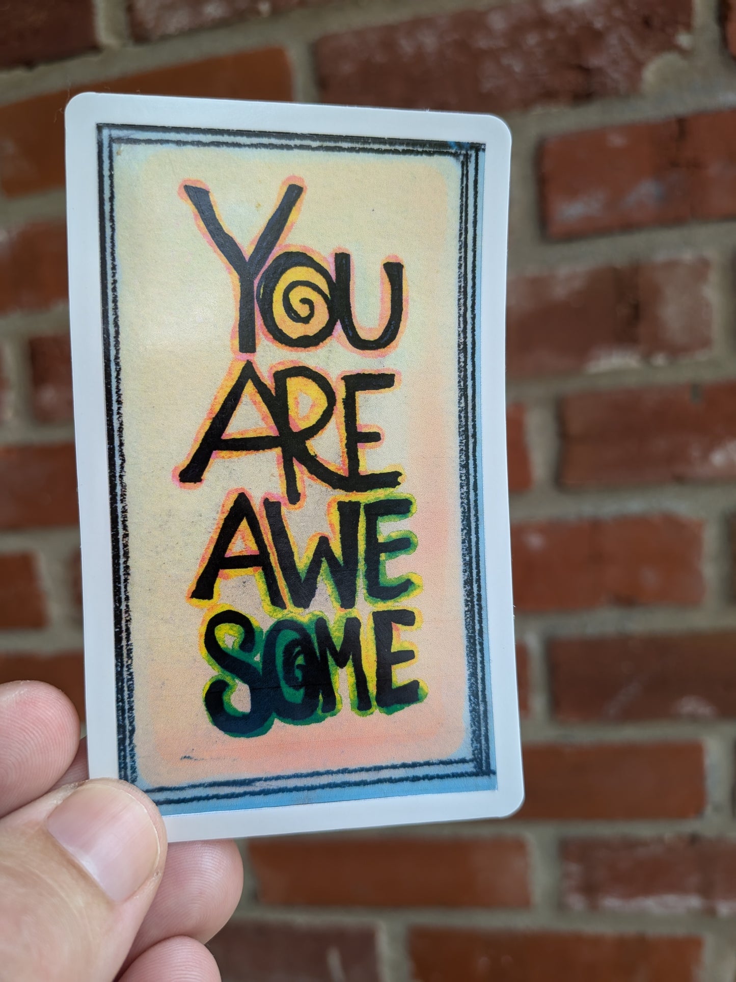 You Are Awesome